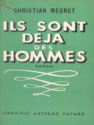 cover image of Ils sont déjà des hommes